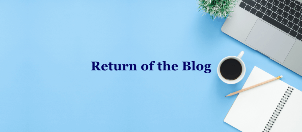 ReturnOfThe Blog