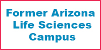 Sponsor Former Arizona Life Sciences Campus