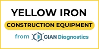 Sponsor CIAN Diagnostics #2: Yellow Iron & Rolling Stock